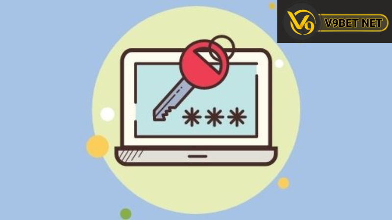 Quên Mật Khẩu V9bet Nên Làm Gì? Cách Khôi Phục Nhanh Chóng 2 Quên mật khẩu V9bet nên làm gì? Cách khôi phục mật khẩu V9bet